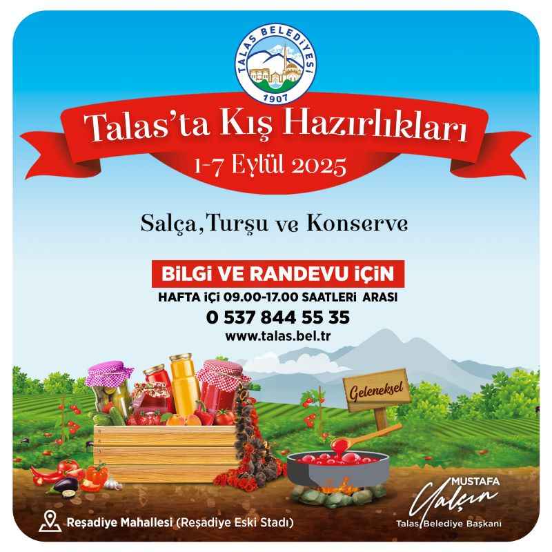 the-traditional-winter-preparation-days-organized-by-talas-municipality-will-be-held-between-september-1-7-at-the-old-stadium-in-resadiye-citizens-will-be-able-to-prepare-tomato-paste-pickles-and-canned-food-with-the-facilities-provided-by-the-municipality