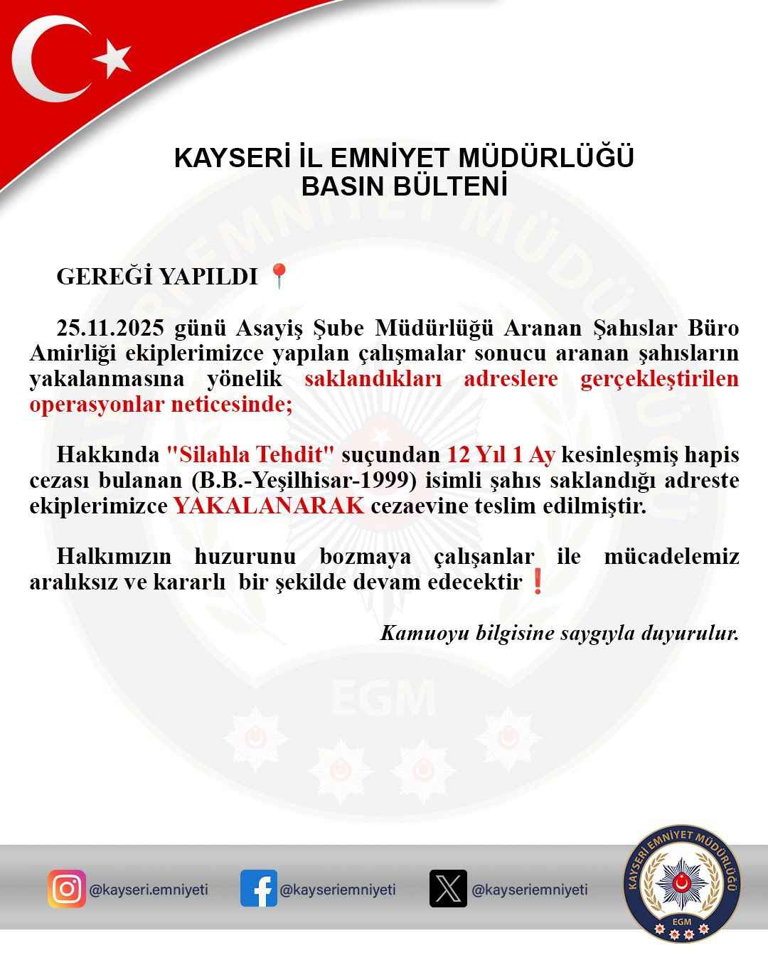 silahla-tehdit-sucundan-kesinlesmis-12-yil-1-ay-hapis-cezasi-bulunan-bb-1999-yesilhisar-saklandigi-adreste-yakalanarak-cezaevine-teslim-edildi