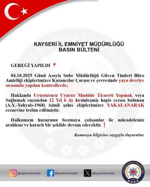 haber-aydan-yildirim-kayseri-guven-timleri-kazancilar-carsisinda-yaptigi-devriyede-12-yil-6-ay-kesinlesmis-hapis-cezasi-bulunan-sahsi-yakaladi