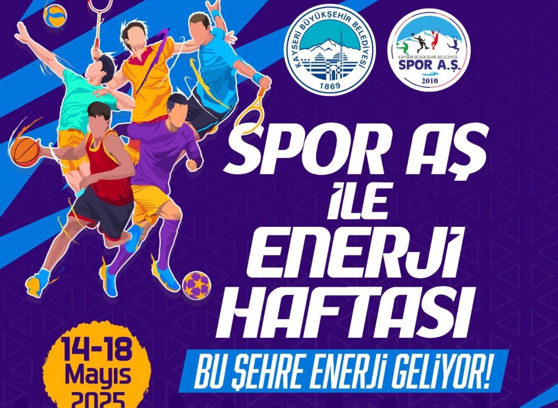 Kayseri Büyükşehir Belediyesi Spor A.Ş. 19 Mayıs Atatürk’ü Anma, Gençlik ve Spor Bayramı kutlamaları kapsamında Enerji Haftası Etkinlikleri düzenliyor. 