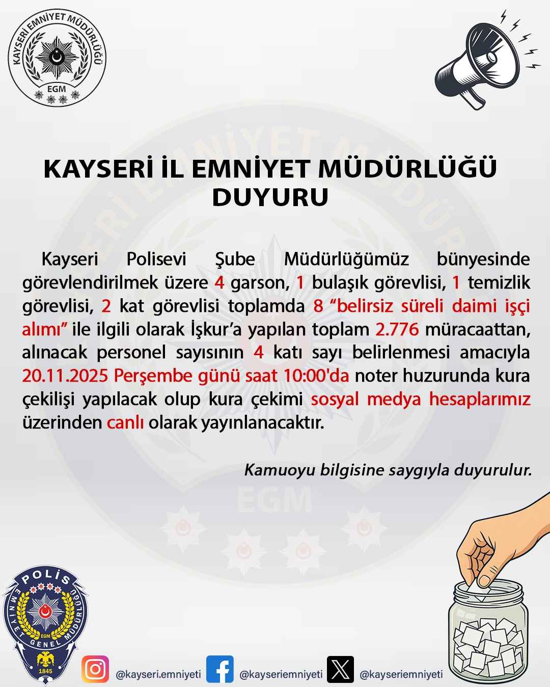 kayseri-il-emniyet-mudurlugu-polisevi-sube-mudurlugu-bunyesinde-gorevlendirilmek-uzere-8-belirsiz-sureli-daimi-isci-alimi-icin-kura-cekimi-yapilacagini-duyurdu