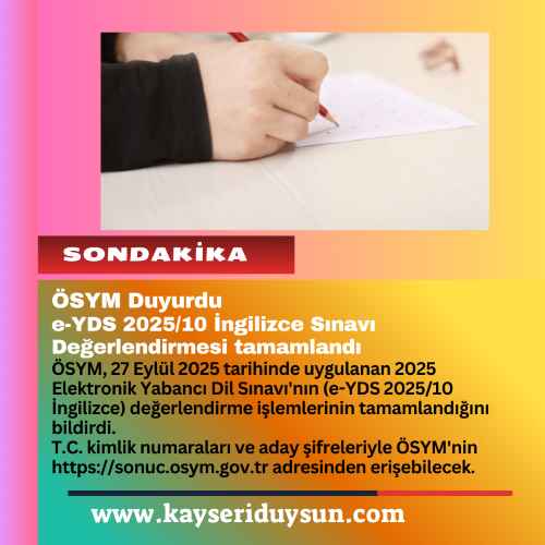 osym-27-eylul-2025-tarihinde-uygulanan-2025-elektronik-yabanci-dil-sinavinin-degerlendirme-islemlerinin-tamamlandigini-bildirdi