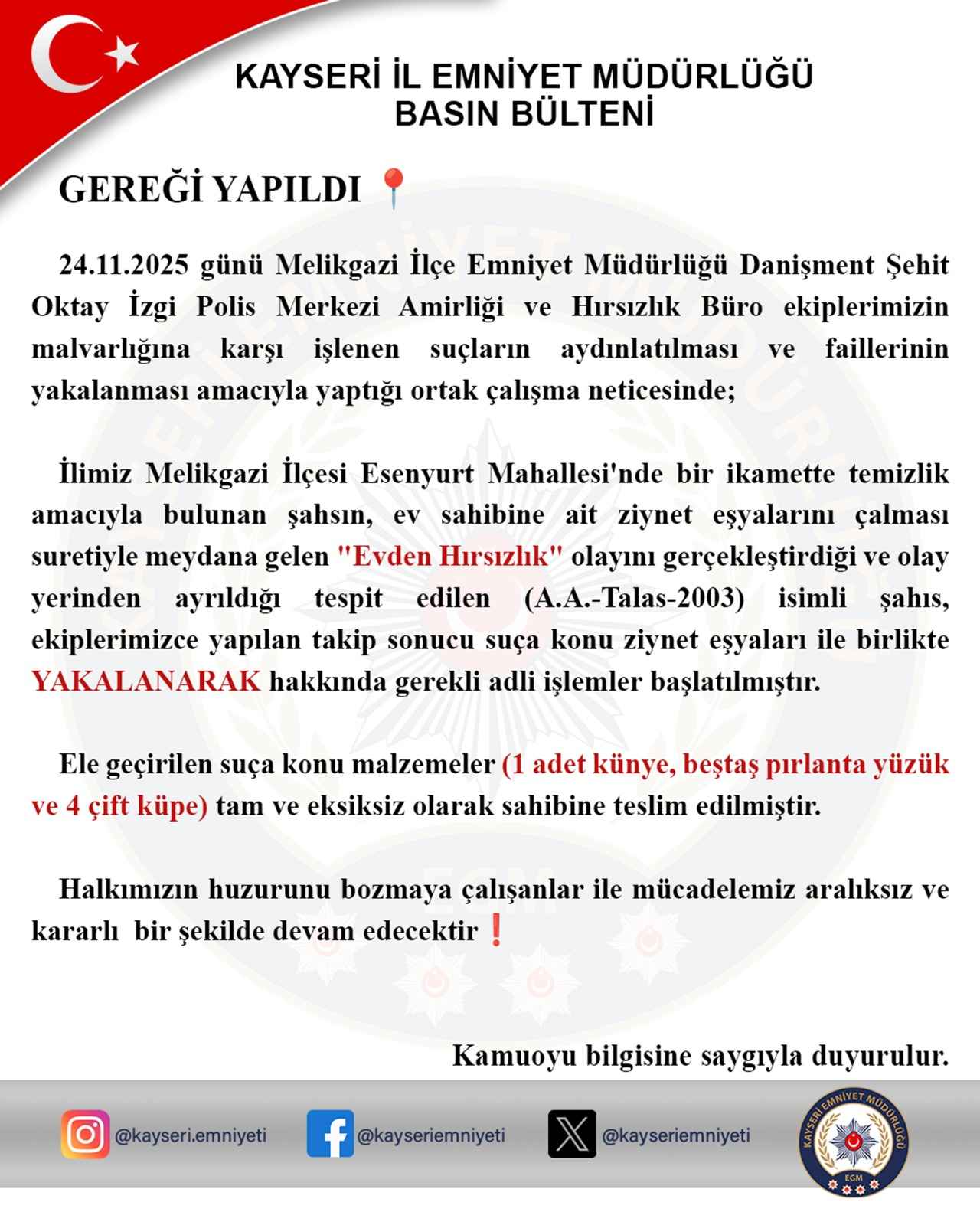kayseride-temizlik-icin-girdigi-evden-ziynet-esyasi-calan-supheli-polis-ekiplerinin-hizli-takibiyle-sucustu-yakalandi-calinan-altin-ve-takilar-eksiksiz-olarak-sahibine-teslim-edildi